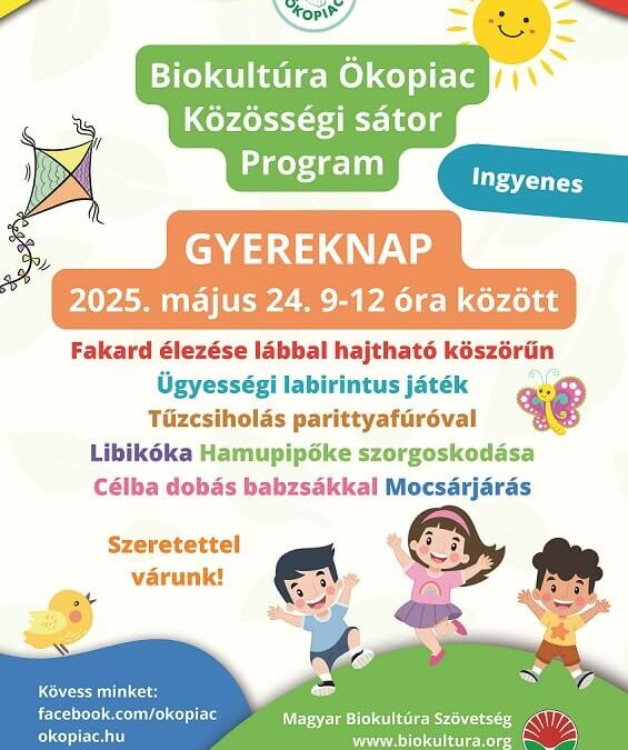 Gyereknap az Ökopiacon 2025. május 24-én, 9-12 óra között